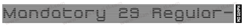 Mandatory 29 Regular字体转换